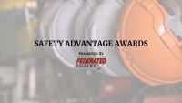 Nominations Open: 2022 Safety Advantage Awards Sponsored By Federated Insurance