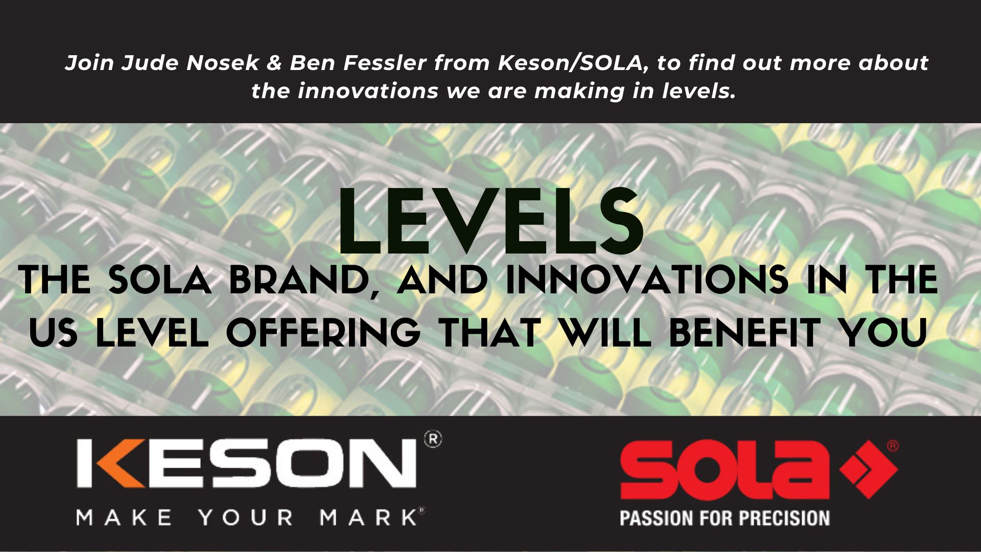  Levels, the SOLA brand, and Innovations In The US Level Offering That Will Benefit You